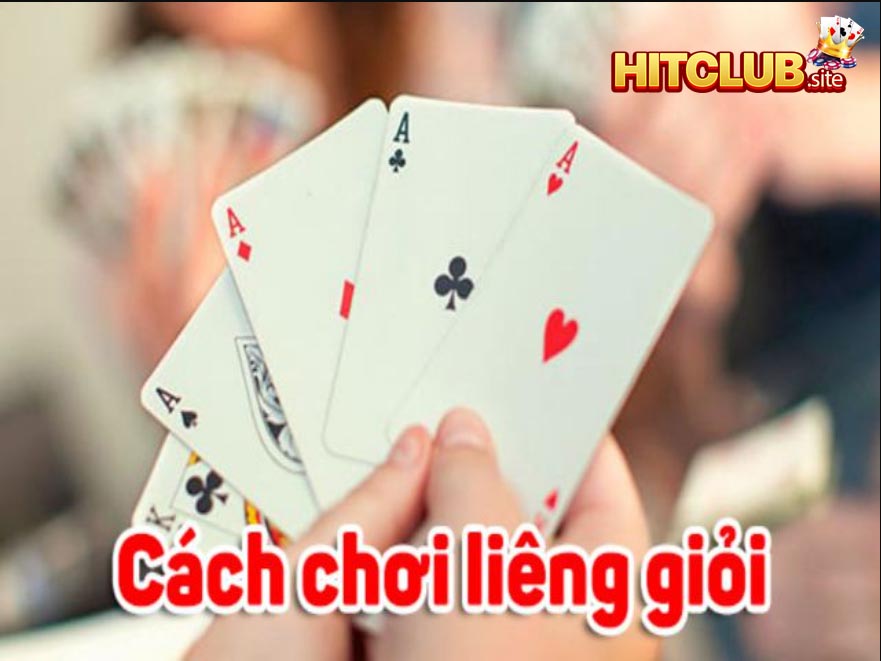 Chiến thuật chơi Liêng tại HitCLub bất bại